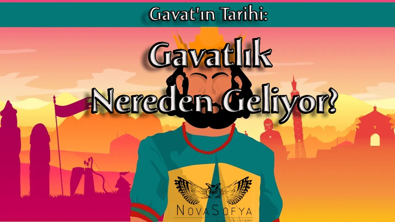 Gavat'ın Tarihi: Gavatlık Nereden Geliyor?